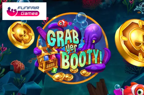 Grab Yer Booty!